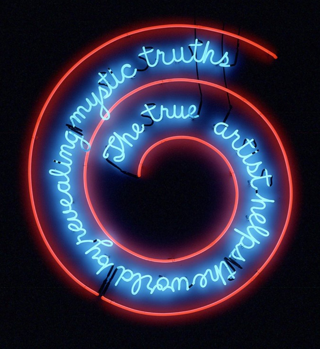 Bruce Nauman The True Artist Helps the World by Revealing Mystic Truths (Window or Wall Sign) 1967 Kunstmuseum Basel (Basel, Switzwerland) © ARS, NY and DACS, London 2020
